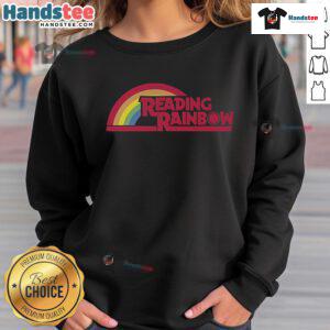 Cozy Good Reading Rainbow Sweatshirt featuring vibrant rainbow design, perfect for book lovers and casual wear.