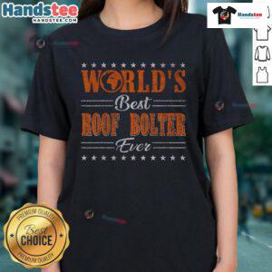 Good Retro Motif World's Best Roof Bolter Ladies Tee featuring a stylish design for women who love mining culture.