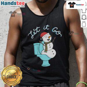 Funny tank top featuring a snowman on a toilet with 'Let It Go' text, perfect for winter and holiday humor.