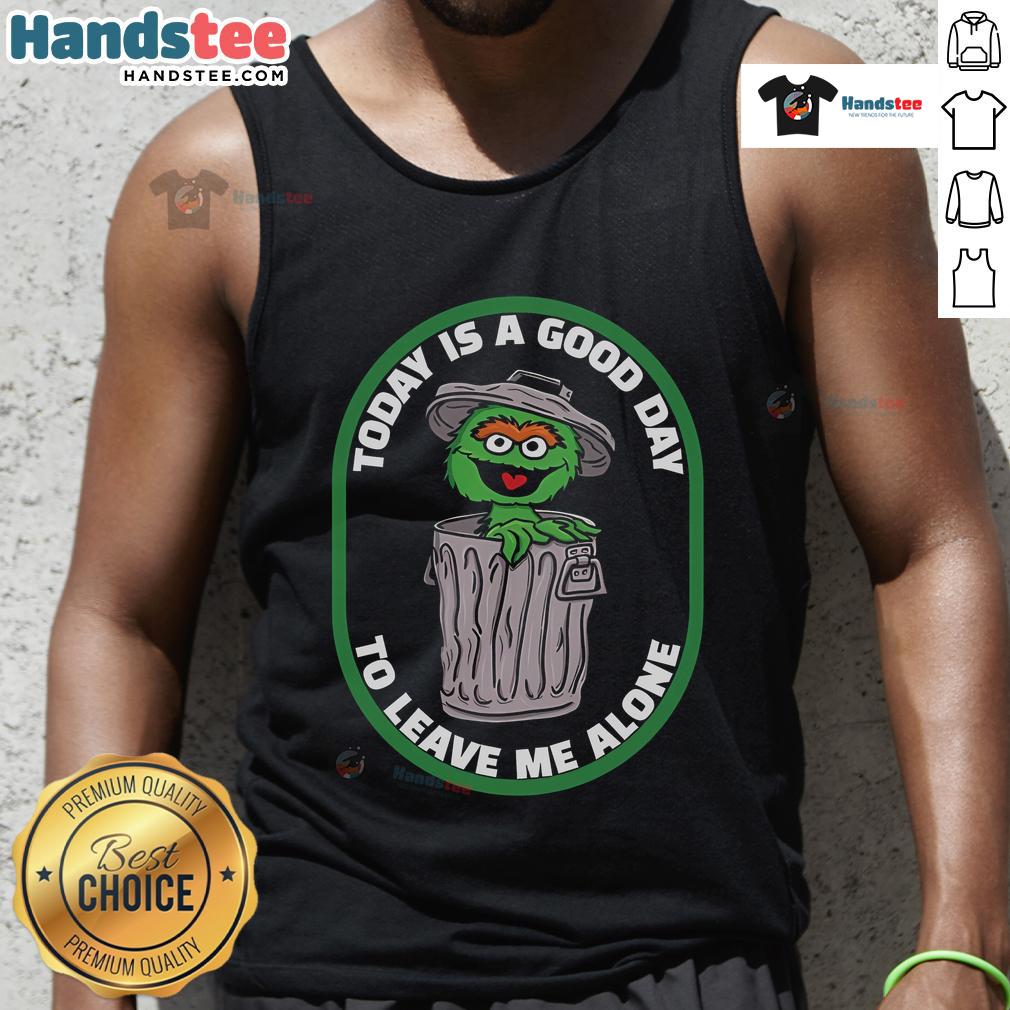 Good Today is a Good Day to Leave Me Alone Cookies Monster tank top featuring a fun, colorful design for casual wear.