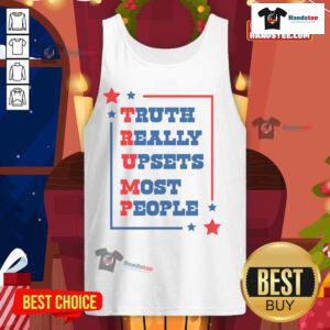 Donald Trump tank top with 'Good Trump Truth' slogan, expressing strong emotions, popular among supporters and critics alike.