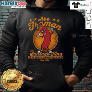 Nice Abe Froman Sausage King Est 1986 hoodie in vibrant colors, perfect for fans of the iconic character and casual wear.