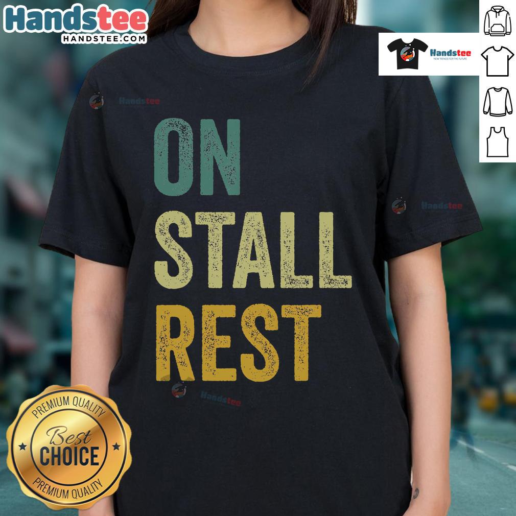 Nice On Stall Rest Horse Ladies Tee featuring a stylish equestrian design, perfect for horse lovers and casual wear.