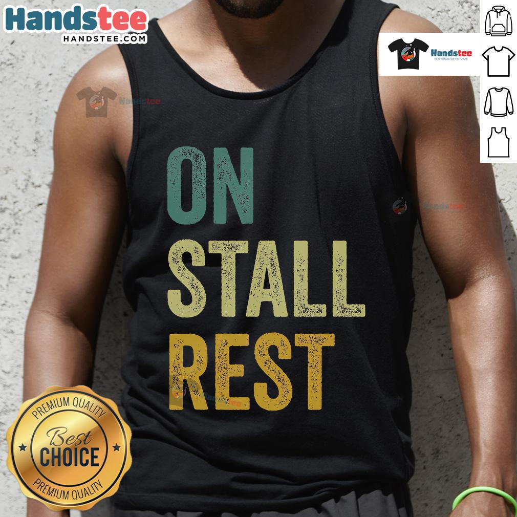 Stylish Nice On Stall Rest horse tank top featuring a vibrant design, perfect for equestrian enthusiasts and casual wear.
