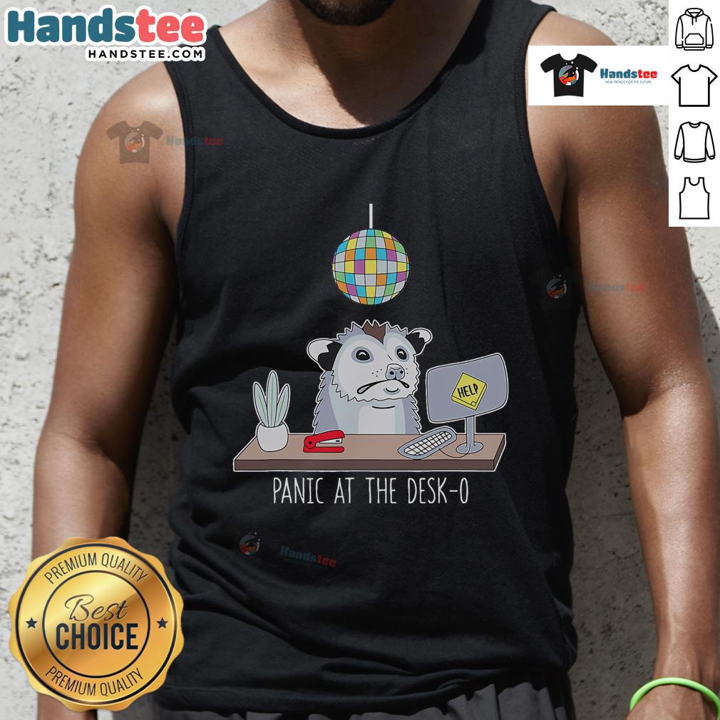 Stylish Nice Panic At He Desk O Possum Tank Top featuring a playful possum graphic, perfect for casual wear.