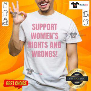 Alt Text: Official Cancelled Podcast Support Women's Rights and Wrongs T-Shirt featuring bold graphic design and empowering message.