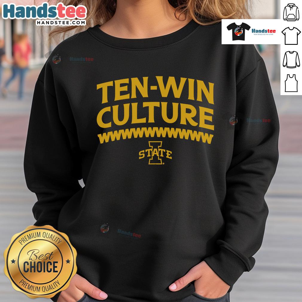 Alt Text: Official Iowa State Football 10 Win Culture Sweatshirt featuring team colors and logo, perfect for fans and supporters.