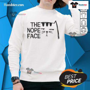 Funny cat with an unamused expression on a 'Nope' face sweatshirt, perfect for cat lovers and humor enthusiasts.