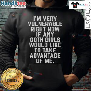 Funny 'I'm Very Vulnerable Right Now' hoodie featuring a playful goth theme, perfect for expressing humor and vulnerability.
