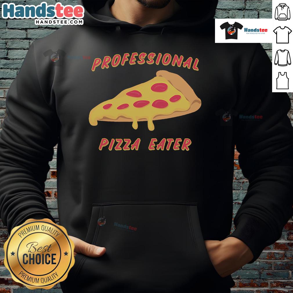 Person wearing a Funny Professional Pizza Eater Hoodie, showcasing a humorous design perfect for pizza lovers.