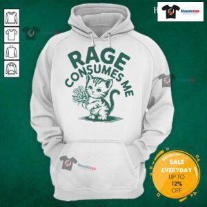 Funny rage consumes me cat hoodie featuring a playful cat graphic, perfect for cat lovers and humor enthusiasts.