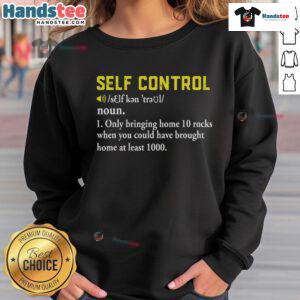 Funny rock collector sweatshirt featuring a humorous design for rockhounding geologists and geology enthusiasts.