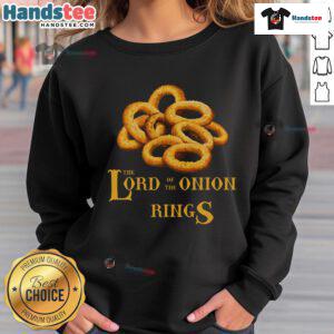 Funny Lord of the Onion Rings sweatshirt featuring a humorous graphic perfect for food lovers and movie fans.