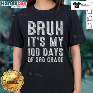 Funny vintage 'Bruh, it's my 100 days of 3rd grade' tee for boys, perfect for celebrating this school milestone.