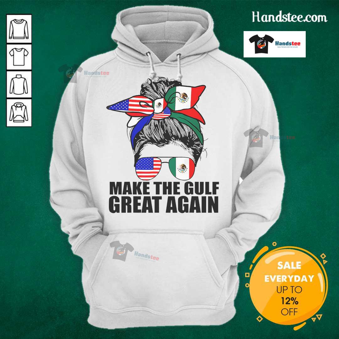 Funny Welcome to America's Gulf Mexico hoodie featuring a girl in a messy bun, showcasing playful American humor.