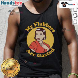 Alt Text: Funny woman wearing a retro tank top with 'My Flabbers Are Gasted' slogan, showcasing humor and style.