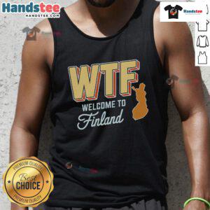 Funny WTF Welcome to Finland Scandinavia map tank top design featuring quirky graphics and vibrant colors.