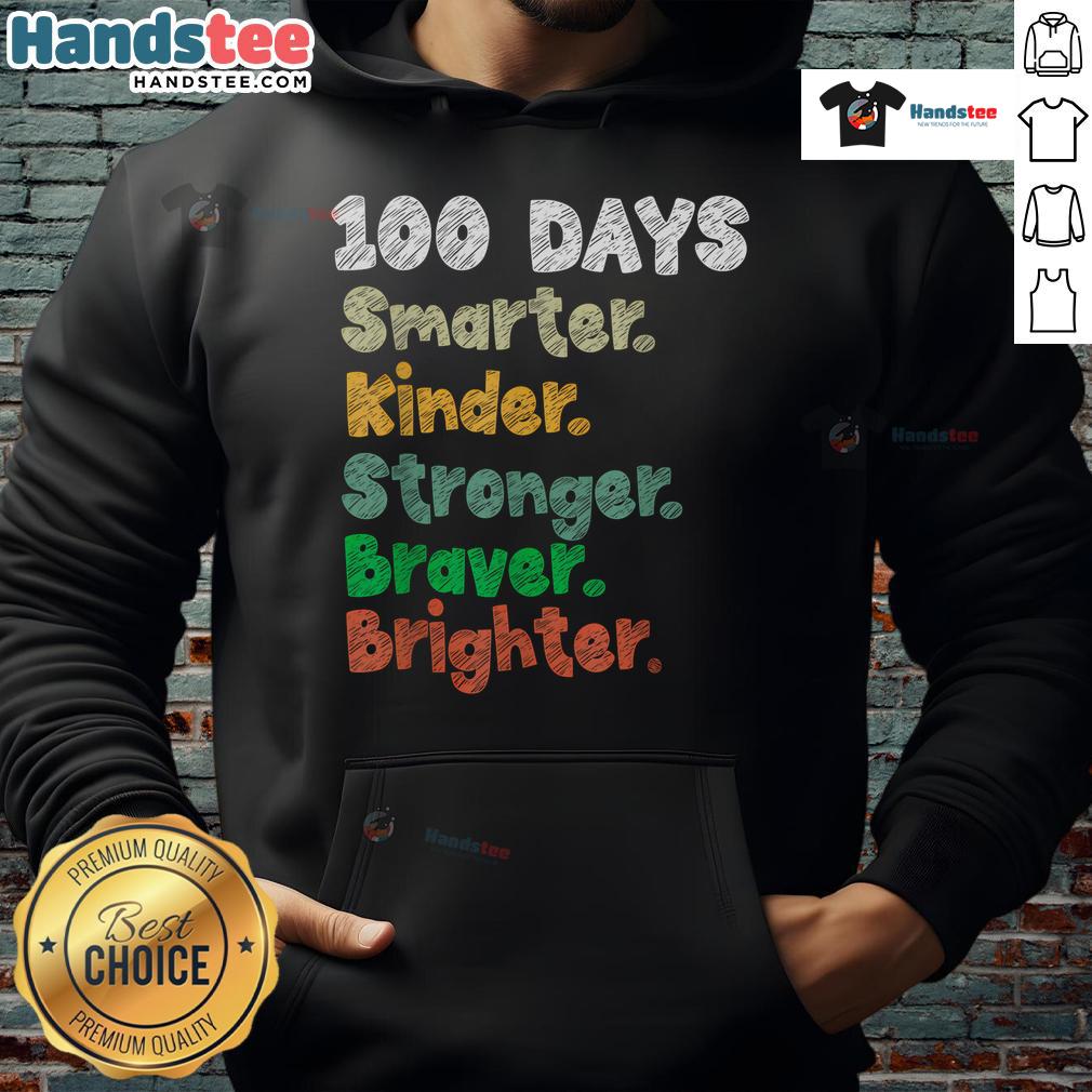 Good 100 Days of School hoodie featuring 'Smarter 100th Days of School' design, perfect for celebrating school milestones.