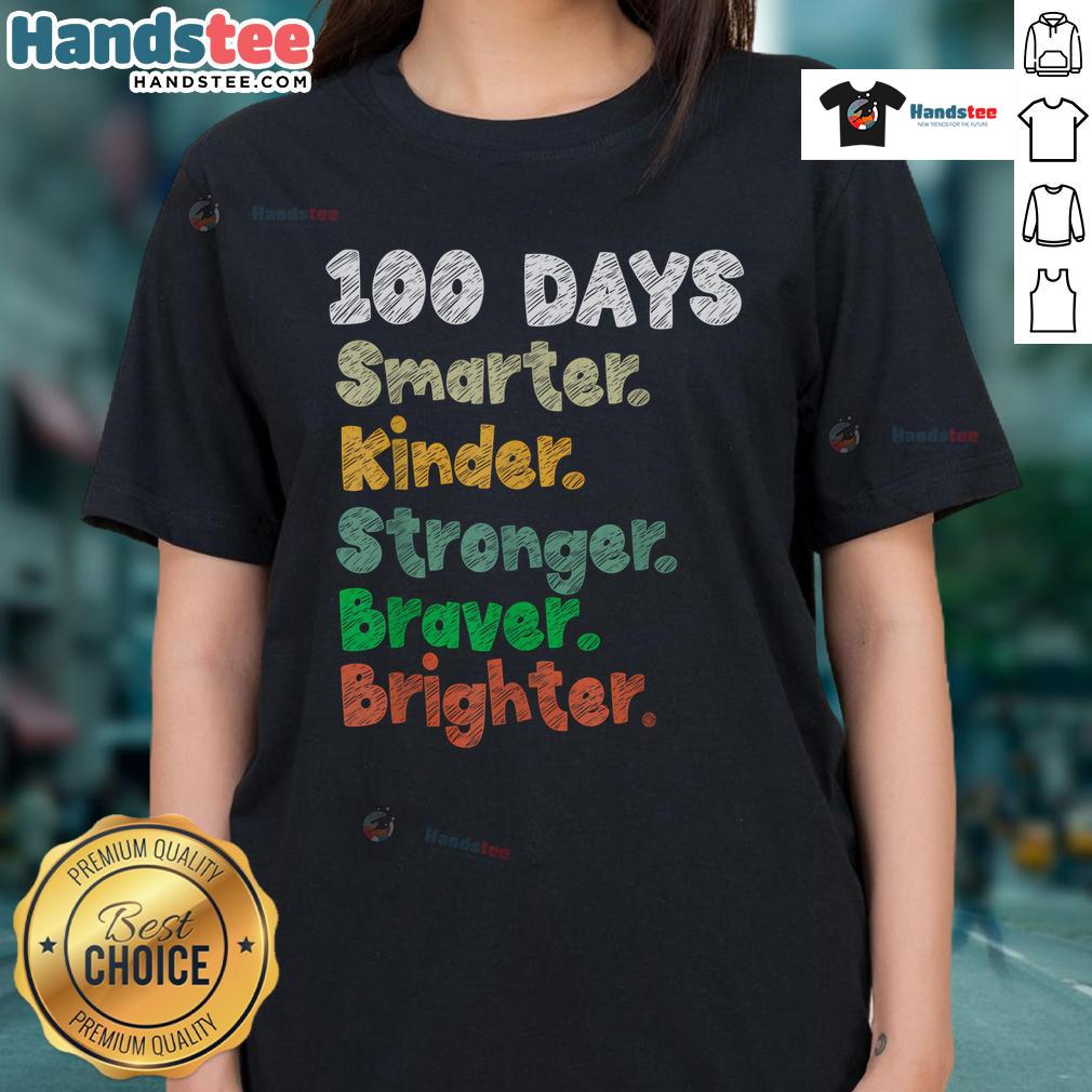 Good 100 Days of School Smarter Ladies Tee featuring fun design for celebrating the 100th day of school.