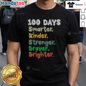 Good 100 Days Of School Smarter 100Th Days Of School T-Shirt featuring colorful graphics celebrating the 100th day.