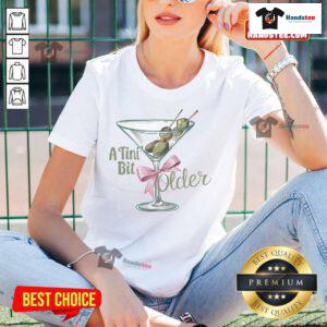 Good A-Tini Bit Older Retro Vintage Ladies Tee featuring a stylish, classic design perfect for casual wear.