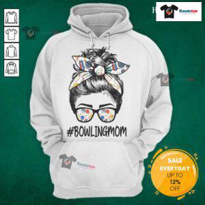 Good Bowling Mom Life: Mothers Day style with messy bun, glasses, bandana, and cozy hoodie for the perfect celebration.
