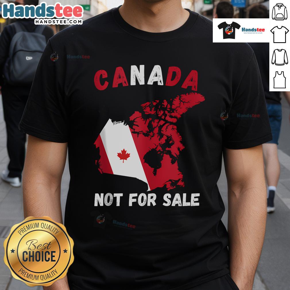 Good Canada Not For Sale T-Shirt featuring a Canada and USA map, perfect for proud Canadians and travelers.