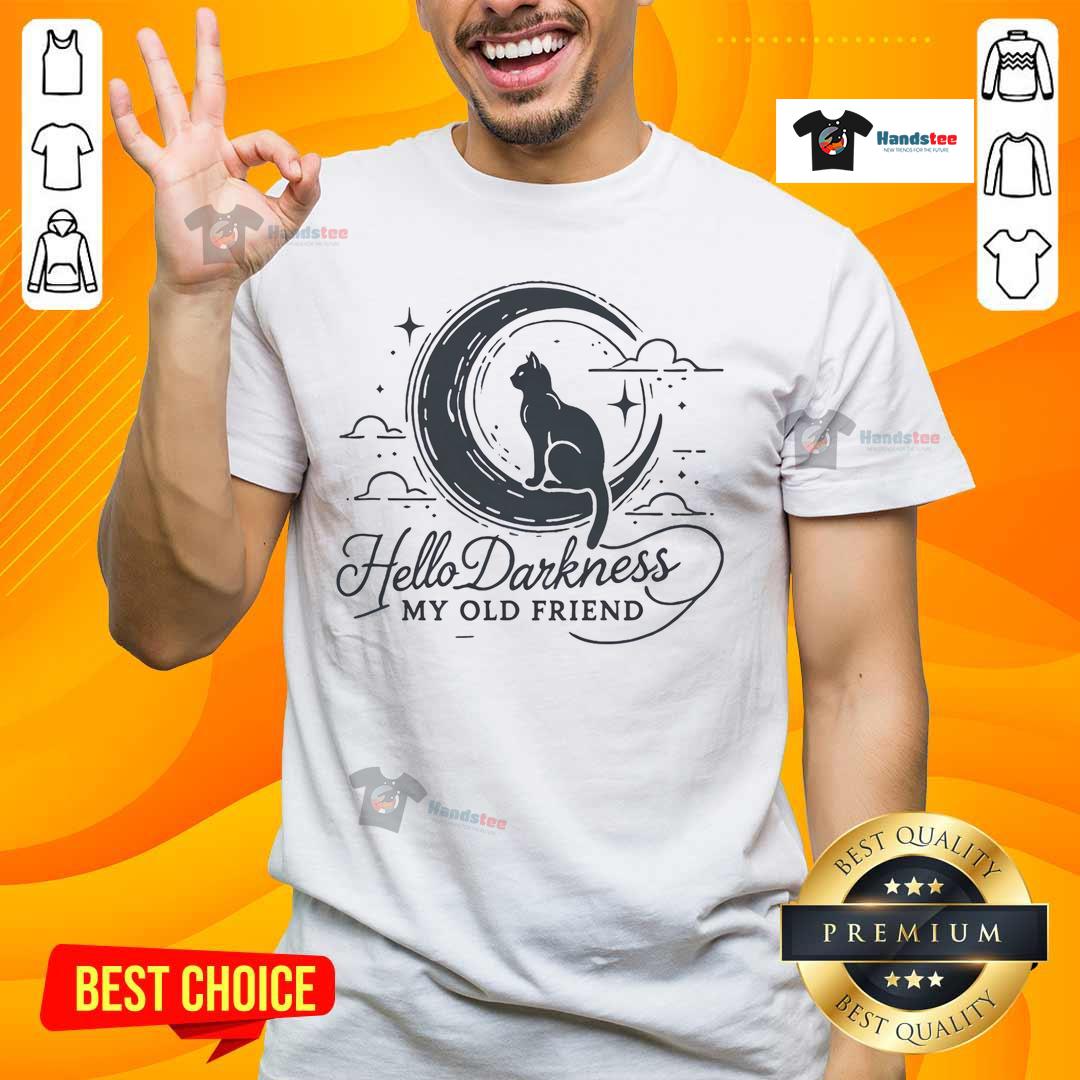 Good Hello Darkness My Old Friend Crescent Moon Cat T-Shirt featuring a whimsical cat design and crescent moon graphics.