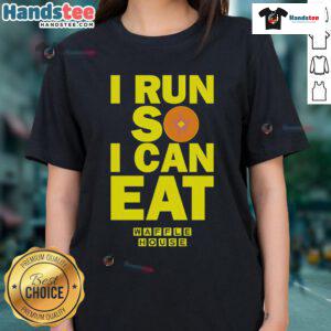 Good I Run So I Can Eat Waffle House Ladies Tee featuring a playful design for fitness and food lovers.