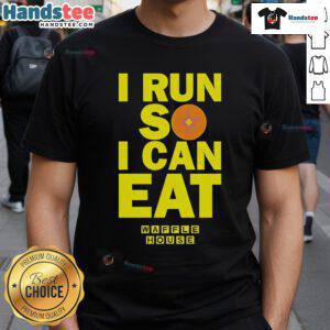 Good I Run So I Can Eat Waffle House T-Shirt featuring a fun slogan for fitness and food lovers.