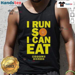 Good I Run So I Can Eat Waffle House Tank Top featuring a fun fitness and food graphic for active lifestyle enthusiasts.