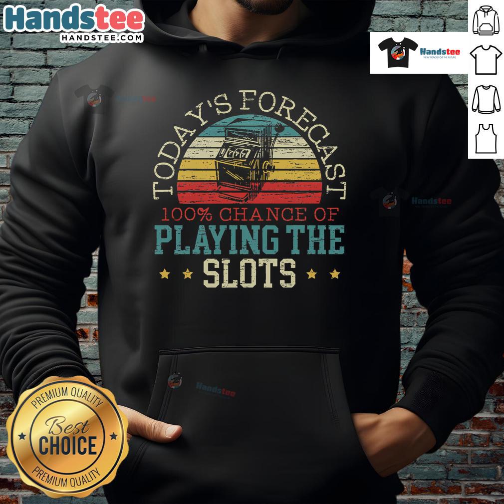 Vintage sunset hoodie featuring '100% Chance of Playing the Slot Machine' forecast design, perfect for casino enthusiasts.