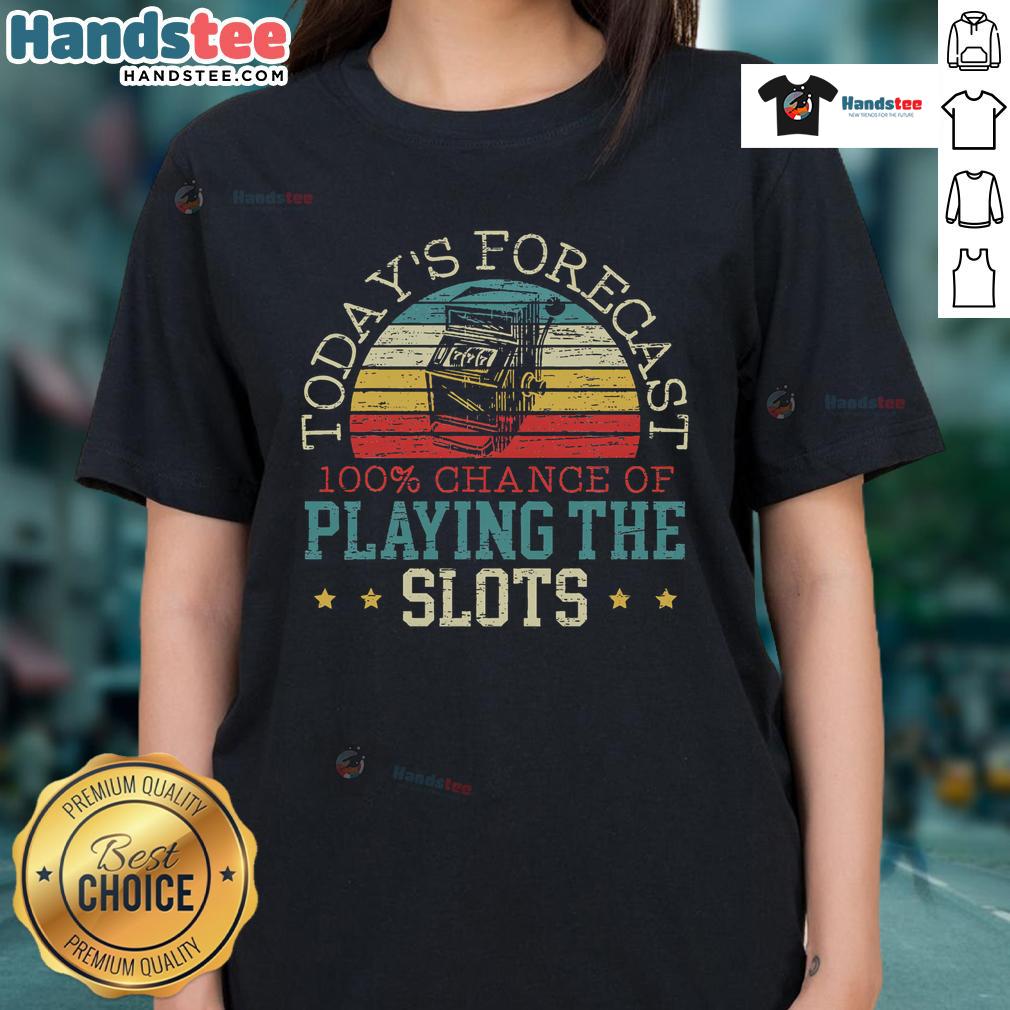 Vintage sunset graphic tee for ladies with '100% Chance of Playing the Slot Machine' forecast design.