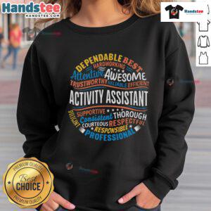 Cozy sweatshirt celebrating Nice Activity Assistant Appreciation Week for dedicated activity professionals.