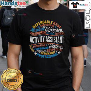 Nice Activity Assistant Appreciation T-Shirt for Activity Professionals Week, celebrating dedicated activity assistants.