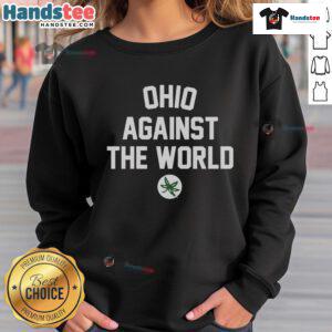 Nice Ohio Against The World X Ohio State Buckeye Leaf Sweatshirt featuring bold design and vibrant colors for fans.