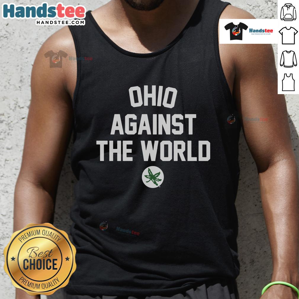 Nice Ohio Against The World tank top featuring Ohio State Buckeye leaf design, perfect for fans and supporters.