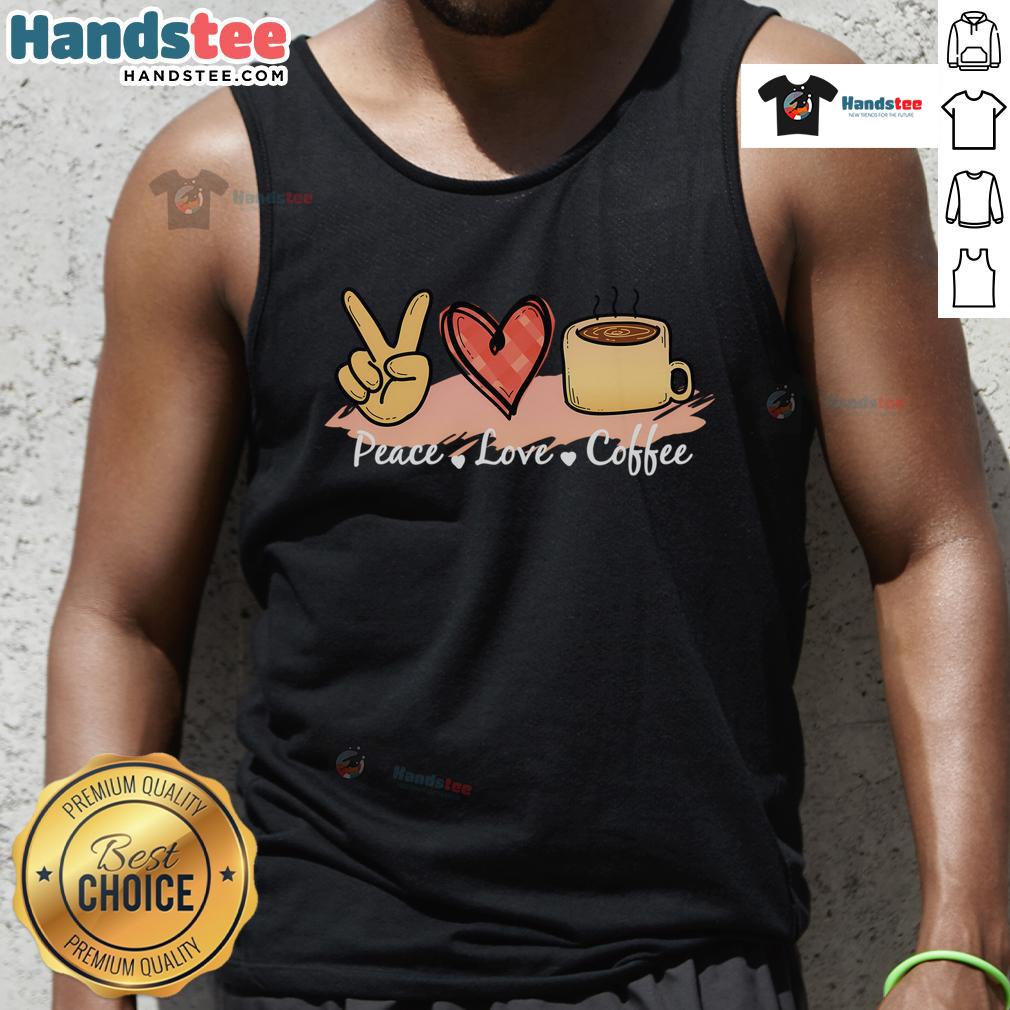 Nice Peace Love Coffee tank top featuring a heart and peace sign design for coffee lovers.