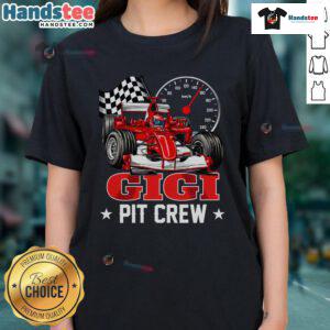 Nice Pit Crew Gigi Birthday Mother's Day Ladies Tee featuring a stylish design for celebrating moms on special occasions.