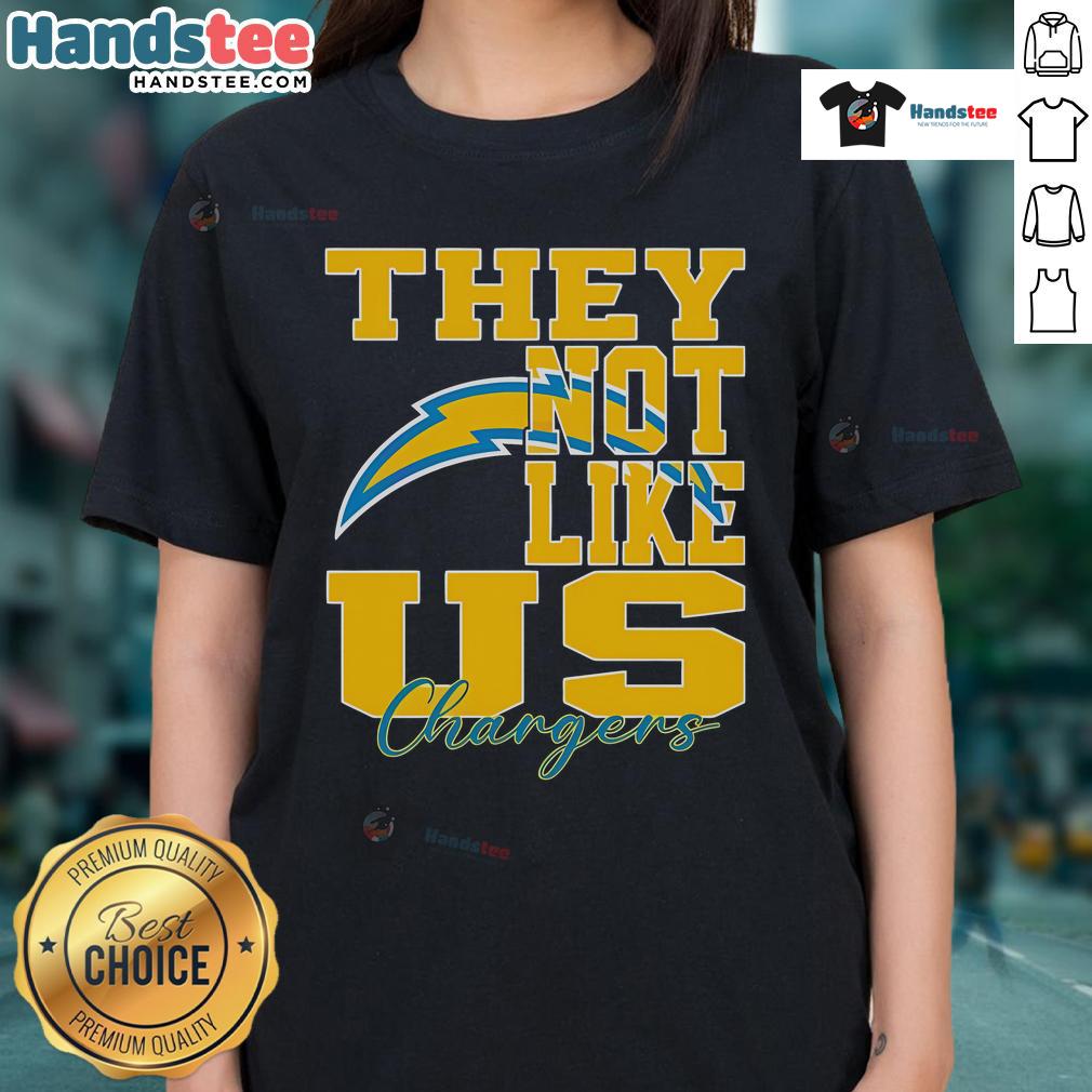Los Angeles Chargers NFL football ladies tee featuring 'Nice They Not Like Us' design, perfect for fans and stylish wear.