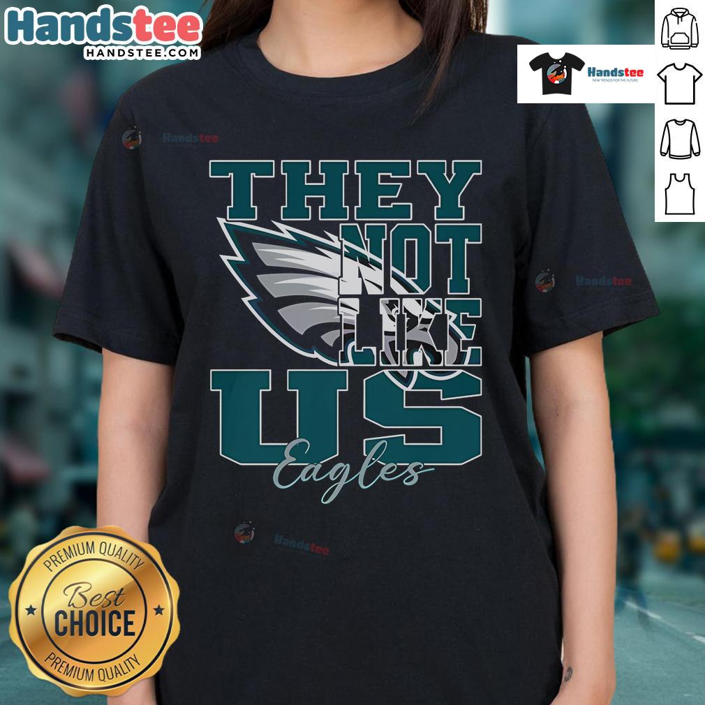 Philadelphia Eagles NFL football ladies tee featuring 'Nice, They Not Like Us' design for passionate fans.