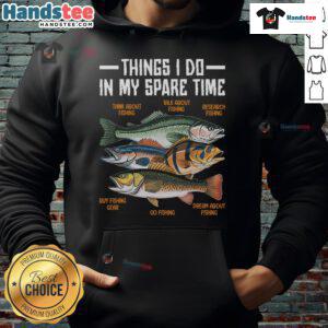Alternative view of Nice Things I Do In My Spare Time Fishing T-Shirt