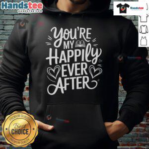 Cozy 'You're My Happily Ever After' hoodie perfect for book lovers, ideal for Valentine's Day gifts.