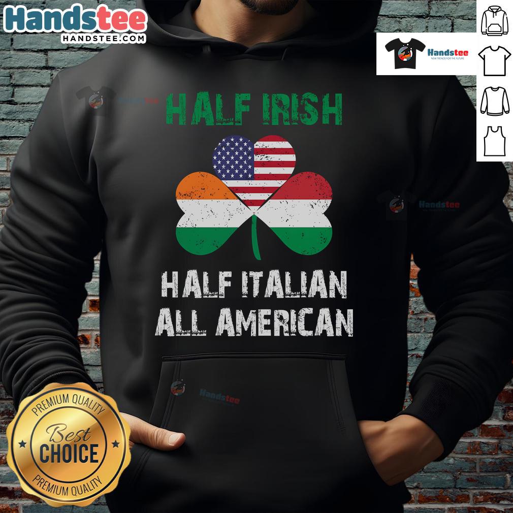 Funny Half Irish Half Italian All American Flag Shamrock Heritage Hoodie design featuring vibrant colors and playful graphics.