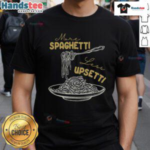 Alt Text: Funny 'More Spaghetti Less Upsetti' foodie spaghetti t-shirt design featuring playful typography and vibrant colors.