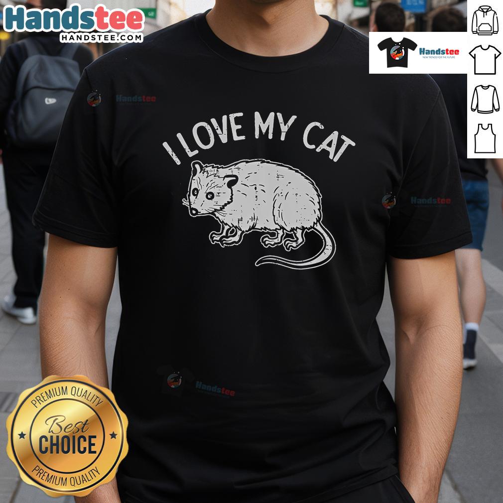 Funny opossum graphic on a 'I Love My Cat' t-shirt, perfect for animal lovers and casual wear enthusiasts.