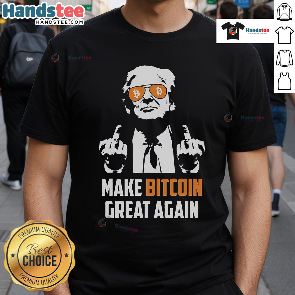 Funny Trump Make Bitcoin Great Again MAGA Pro Trump T-Shirt featuring a playful design with Bitcoin and political themes.