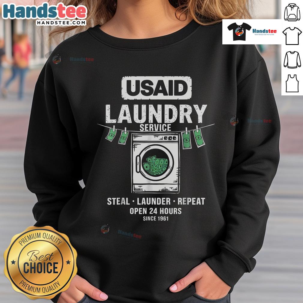 Funny 'Usaid Humor' laundry service sweatshirt with 'Launder & Repeat Since 1961' slogan, perfect for humor lovers.