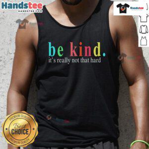 Good Be Kind Tank Top featuring a positive message design, perfect for casual wear and spreading kindness.