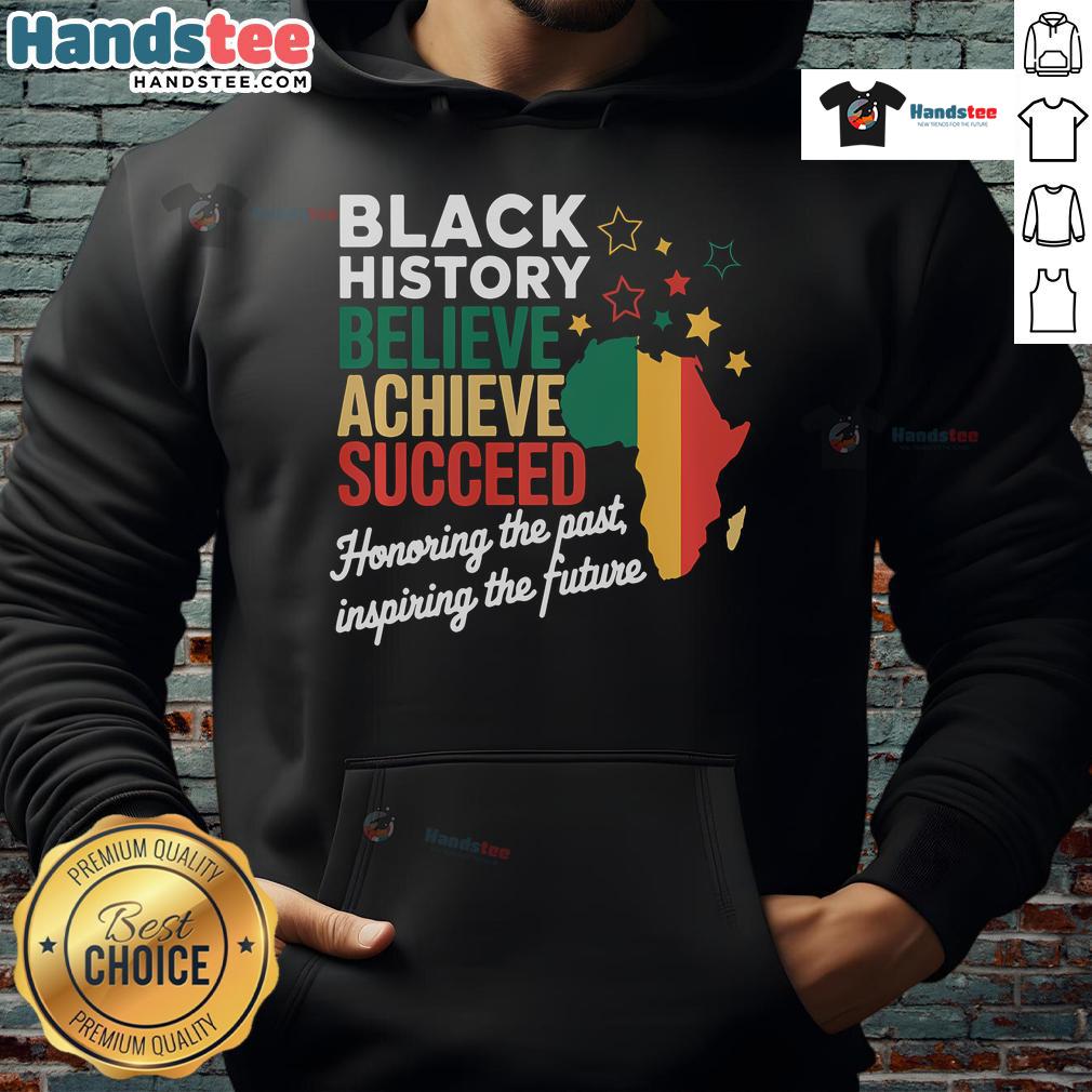 Black History Month hoodie featuring 'Good Believe Achieve Succeed' design celebrating melanin and African heritage.